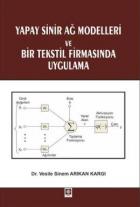Yapay Sinir Ağ Modelleri Ve Bir Tekstil Firmasında Uygulama