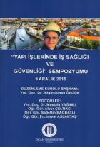 "Yapı İşlerinde İş Sağlığı ve Güvenliği" Sempozyumu