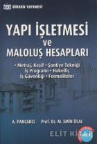 Yapı İşletmesi ve Maloluş Hesapları