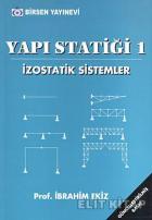 Yapı Statiği 1: İzostatik Sistemler