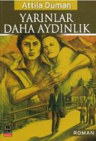 Yarınlar Daha Aydınlık