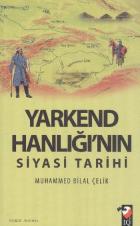 Yarkend Hanlığının Siyasi Tarihi