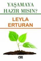 Yaşamaya Hazır Mısın