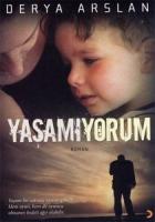 Yaşamıyorum