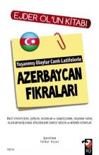 Yaşanmış Olaylar Canlı Latifelerle Azerbaycan Fıkraları