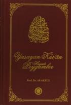 Yaşayan Kur’an Hazreti Peygamber