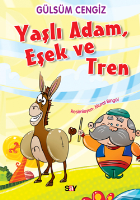 Yaşlı Adam, Eşek Ve Tren