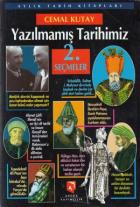 Yazılmamış Tarihimiz Seçmeler 2