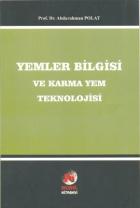 Yemler Bilgisi ve Karma Yem Teknolojisi