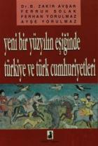 Yeni Bir Yüzyılın Eşiğinde Türkiye Ve Türk Cumhuriyetleri