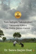 Yeni İletişim Teknolojileri Yakınsama Kültürü ve Online Çevreci Katılım