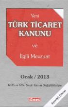 Yeni Türk Ticaret Kanunu ve İlgili Mevzuat (Cep Boy)