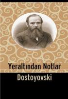 Yeraltından Notlar