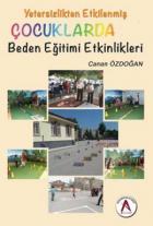 Yetersizlikten Etkilenmiş Çocuklarda Beden Eğitimi Etkinlikleri