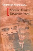 Yön’ün Devrimi Devrim’in Yönü