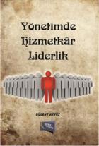 Yönetimde Hizmetkar Liderlik