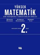 Yüksek Matematik 2. Cilt Çok Değişkenli Fonksiyonlar Analizi