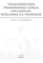 Yükseköğretimin Finansmanında Güncel Yaklaşımlar: Borçlanma İle Finans