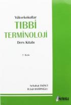 Yüksekokullar Tıbbi Terminoloji Ders Kitabı