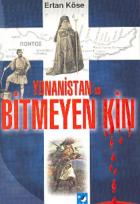 Yunanistan ve Bitmeyen Kin