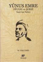 Yunus Emre Divanı ve Şerhi