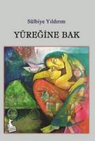 Yüreğine Bak