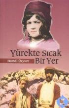 Yürekte Sıcak Bir Yer