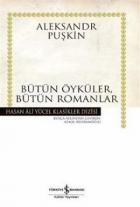 Yüzbaşının Kızı - Bütün Öyküler, Bütün Romanlar