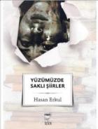 Yüzümüzde Saklı Şiirler