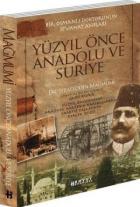 Yüzyıl Önce Anadolu ve Suriye