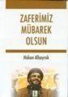 Zaferimiz Mübarek Olsun