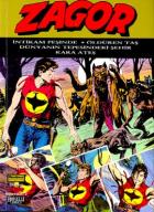 Zagor Maceraları Sayı: 2 İntikam Peşinde, Öldüren Taş, Dünyanın Tepesindeki Şehir, Kara Ateş