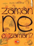 Zaman Ne O Zaman
