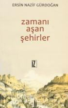 Zamanı Aşan Şehirler