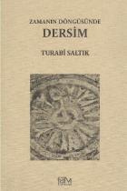 Zamanın Döngüsünde Dersim