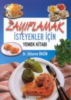 Zayıflamak İsteyenler İçin Yemek Kitabı Düşük Kalorili Yemekler