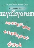 Zayıflıyorum  Diyetsiz Kalıcı Zayıflama Diyetleri Çöpe