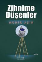 Zihnime Düşenler