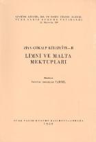 Ziya Gökalp Külliyatı 2 Limni ve Malta Mektupları