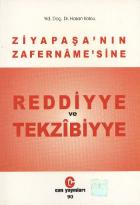 Ziya Paşa’nın Zafername’sine Reddiyye ve Tekzibiyye