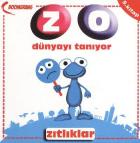 Zo Dünyayı Tanıyor-05: Zıtlıklar