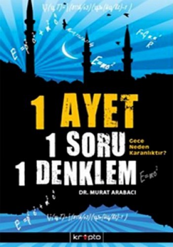 1 Ayet 1 Soru 1 Denklem %17 indirimli Murat Arabacı