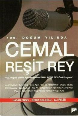 100. Doğum Yılında Cemal Reşit Rey