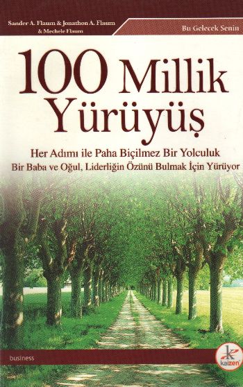 100 Millik Yürüyüş %17 indirimli S.A.Flaum-J.A.Flaum