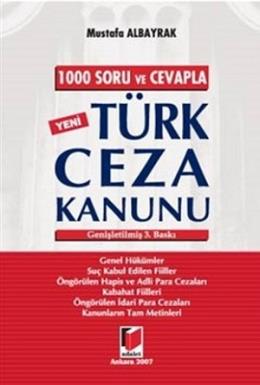 1000 Soru ve Cevapla Yeni Türk Ceza Kanunu MUSTAFA ALBAYRAK
