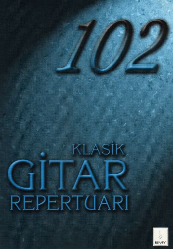 102 Klasik Gitar Repertuarı
