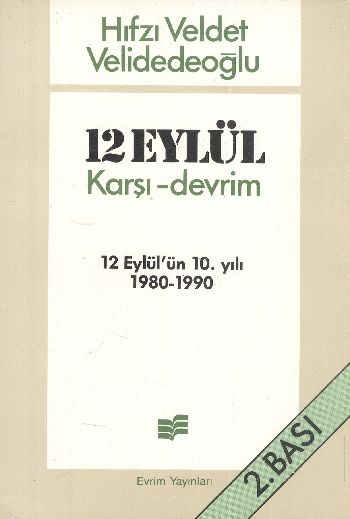 12 Eylül Karşı-Devrim (12 Eylülün 10. Yılı 1980-1990)
