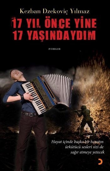 17 Yıl Önce 17 Yaşındaydım