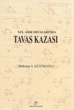 19. Asır Ortalarında Tavas Kazası