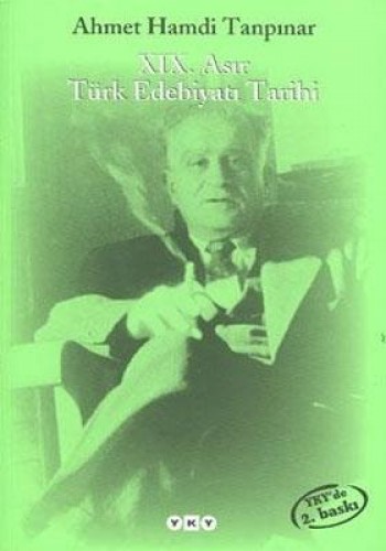 XIX. Asır Türk Edebiyatı Tarihi %17 indirimli Ahmet Hamdi Tanpınar
